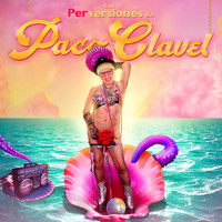 Paco Clavel - Las Perversiones de Paco Clavel