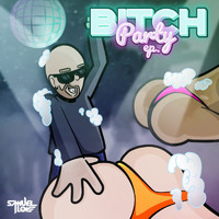 Samuel Love - Bitch Party (Explicit)