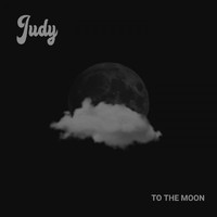 Judy - To the Moon