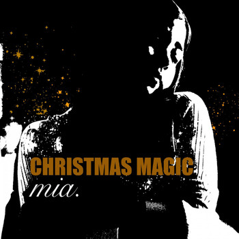 Mia. - Christmas Magic