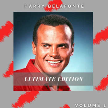 Harry Belafonte - Ultimate Edition, Vol. 1