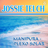Jossie Telch - Manipura - Plexo Solar