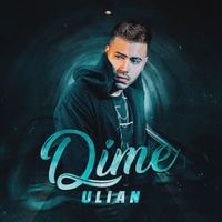 ULIAN - Dime