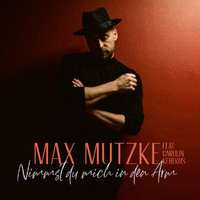 Max Mutzke - Nimmst du mich in den Arm