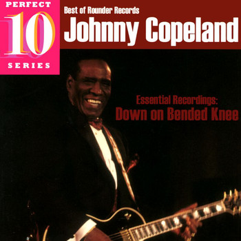 Johnny Copeland - Down On Bended Knee: Essential Recordings