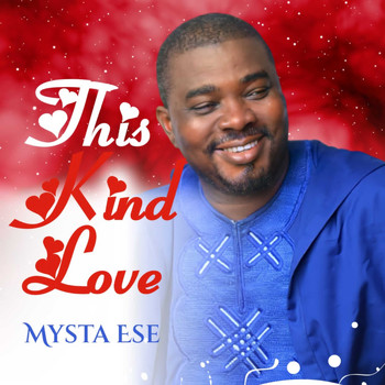 Mysta Ese - This Kind Love