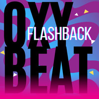 Oxy Beat - Flashback