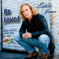 Eddie James - Be Loved