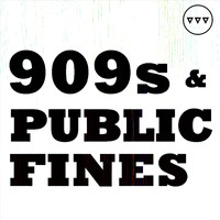 xia - 909s & Public Fines