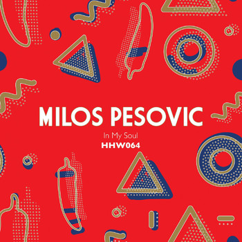 Milos Pesovic - In My Soul