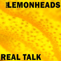 The Lemonheads - Real Talk