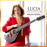 Malin Foxdal - Lucia