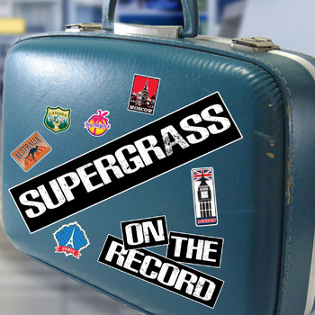 Supergrass - On the Record