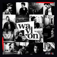 Waylon - After All
