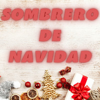 Various Artists - Sombrero De Navidad