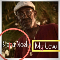 Papa Noel - My Love
