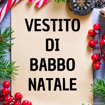 Various Artists - Vestito Di Babbo Natale