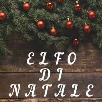Various Artists - Elfo Di Natale