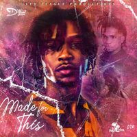 D'Yani - Made For This