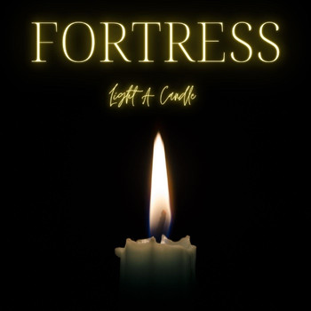 Fortress - Light a Candle (Live)