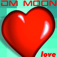 Dm Moon - Love