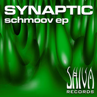 Synaptic - Schmoov EP