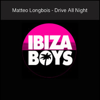 Matteo Longbois - Drive All Night