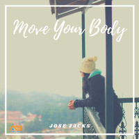 Jose Jacks - Move Your Body