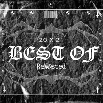 Various Artists - Best of Rewasted 2021 (Explicit)