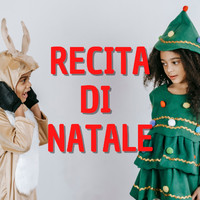 Various Artists - Recita Di Natale