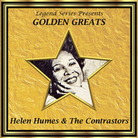 Helen Humes and the Contrastors - Legend Series Presents Golden Greats - Helen Humes and the Contrastors