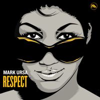 Mark Ursa - Respect