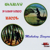 Mabuhay Singers - Waray Pampango Bicol