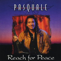 Pasquale - Reach for Peace