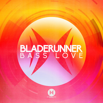 Bladerunner - Bass Love