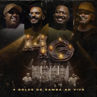 4 Goles de Samba - 4G Ao Vivo - Volume 1