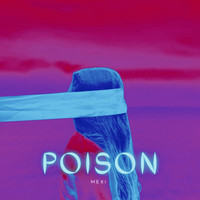 Mexi - Poison