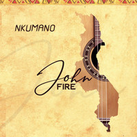 John Fire - Nkumano