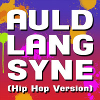 Christmas Fun DJ - Auld Lang Syne (Hip Hop Version)