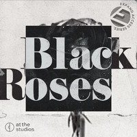 Black Roses - Black Roses