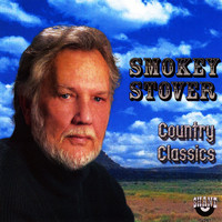 Smokey Stover - Country Classics