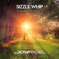 Sizzle Whip - Shining Lights