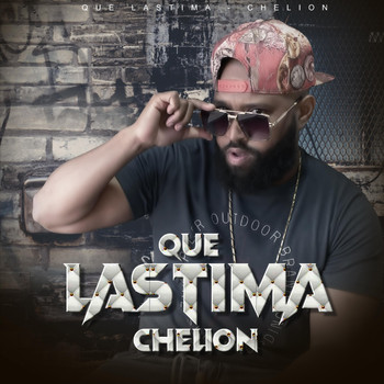 CHELION - Que Lastima