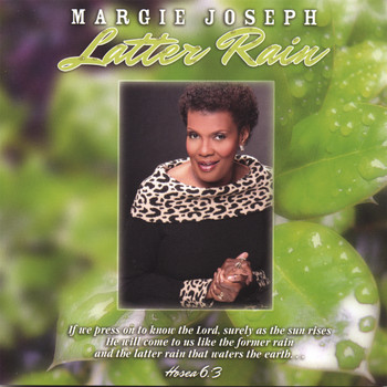 Margie Joseph - Latter Rain
