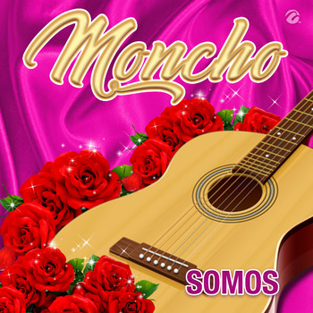 Moncho - Somos