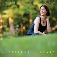 Sharon Goldman - Sleepless Lullaby
