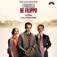 Nicola Piovani - I fratelli De Filippo (Colonna sonora originale del film)