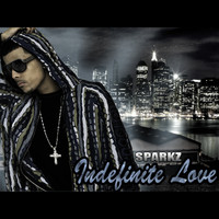 Sparkz - Indefinite Love