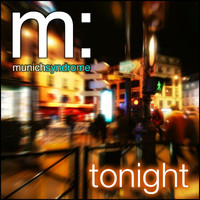 Munich Syndrome - Tonight (7" Vocal Mix)