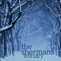 The Shermans - February